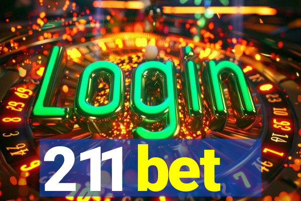 211 bet